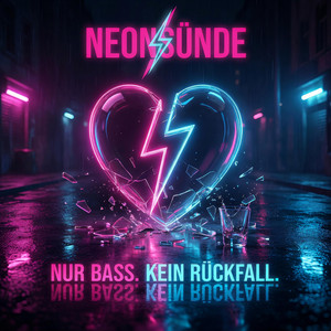 Nur Bass. Kein Rückfall. by Neonsünde