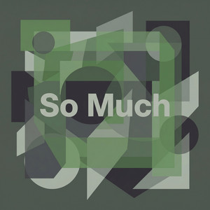 So Much by Bramm V.