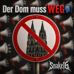Der Dom muss WEG ! by Snake16