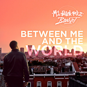Between Me and the World album
