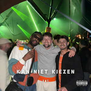Kan Niet Kiezen by YNS