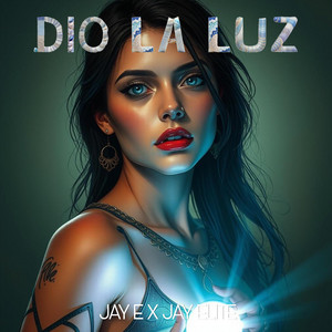 DIO LA LUZ by Jay E, Jay Elite