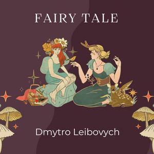 Dmytro Leibovych — Fairy Tale