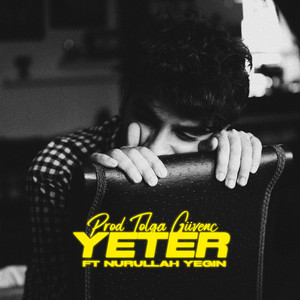 Yeter by Tolga Güvenç, Nurullah Yegın