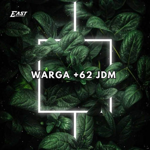 Sahrul Ubaidillah - WARGA +62 JDM (REMIX) album artwork