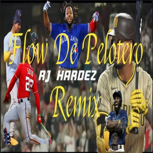 Flow de pelotero - Remix