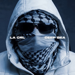 Deep Sea by La Crl