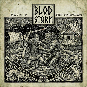 Blodstorm (Beowulf og Grendel) by RAVNIR, ASHES OF MIDGARD