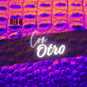 Con Otro by XEEK GE