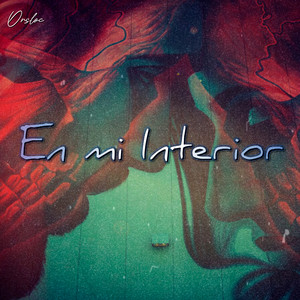 En Mi Interior by Orsloc