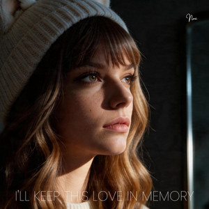 I'll Keep This Love In Memory by Novi