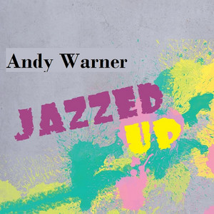 Andy Warner - Scent of a Woman