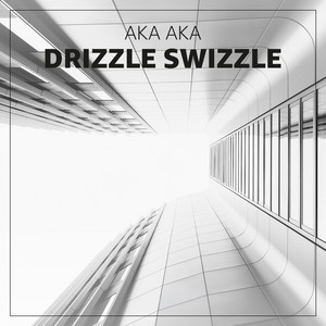 Drizzle Swizzle by AKA AKA