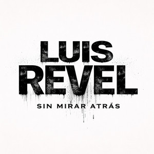 Ey vida mia by Luis Revel