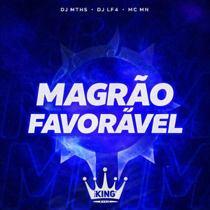 Magrão Favorável