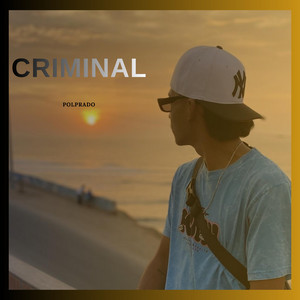 CRIMINAL by POLPRADO