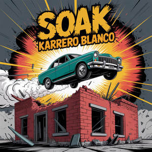 Karrero Blanco by Soak