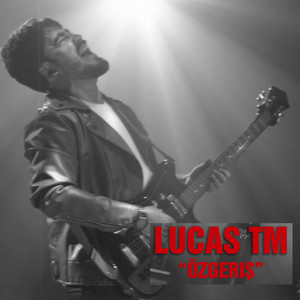 Özgeriş by Lucas TM