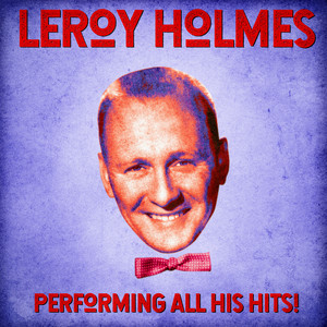 Performing All His Hits! (Remastered)
