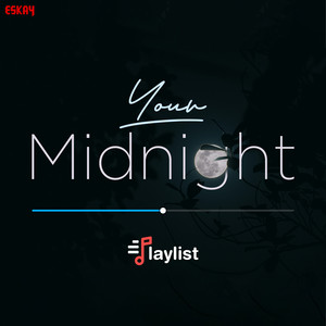 Your Midnight Playlist