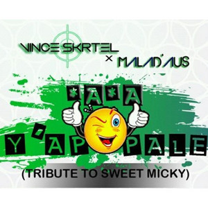 Malad'aus - Kaka Y'ap Pale (feat. Vince Skrtel) [Gabymix Refix]