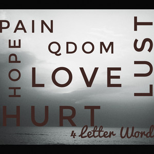4 Letter Word Pt. 1 by Qdom