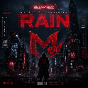 RAIN by Matzic, 100mskogen