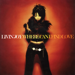 Livin' Joy — Where Can I Find Love (2026)