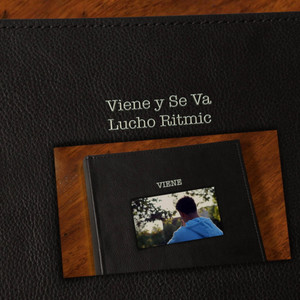 Viene y Se Va by Lucho Ritmic