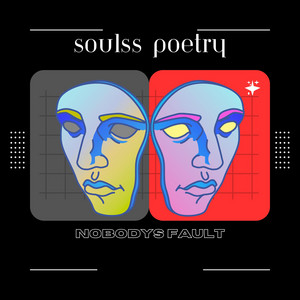 Nobodys Fault by SoulssPoetry