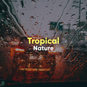 # 1 Album: Tropical Nature album