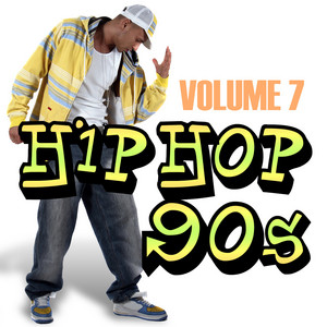 Hip Hop 90s Vol.7 - Album by Graham BLVD | Spotify