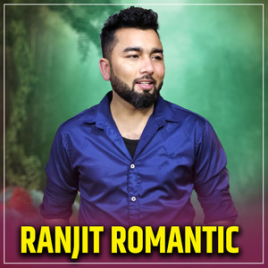 RANJIT ROMANTIC