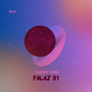 FM At 91 by Sleepy Kiwi