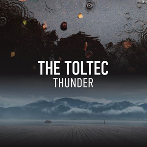 The Toltec Thunder album