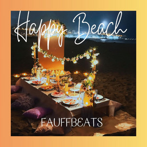 Happy Beach by FAUFFBEATS