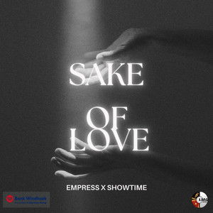 SAKE OF LOVE (Bank Windhoek Brand Song Remix)