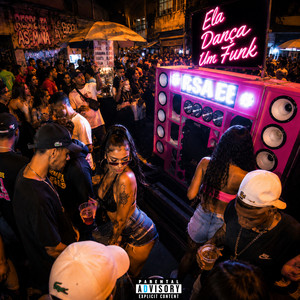 ELA DANÇA UM FUNK ! by Xitter, San Jesus, Young Nego K, Movimentações Ltda