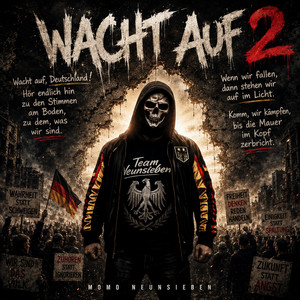 Wacht auf 2 by Momo Neunsieben