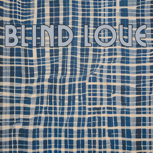 Blind Love by Justin Wakal