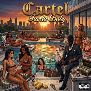 Cartel by Favela Baby