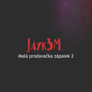 Malá prodavačka zápalek 2 (feat. Starkiss)
