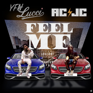 Feel Me by ACJC, YFN Lucci