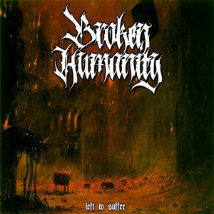 Introduction - Broken Humanity by Broken Humanity