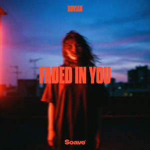 Faded In You by Dovian