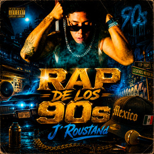 Rap de los 90s by J´Roustand