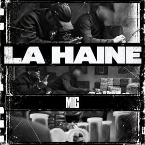 LA HAINE by Mig