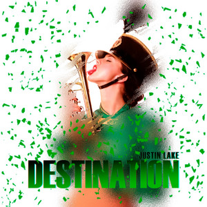 Justin Lake - Destination