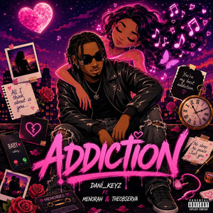 ADDICTION by Dani_keyz, Menorah, Theobserva