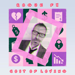 Cost Of Loving by Rogue FX